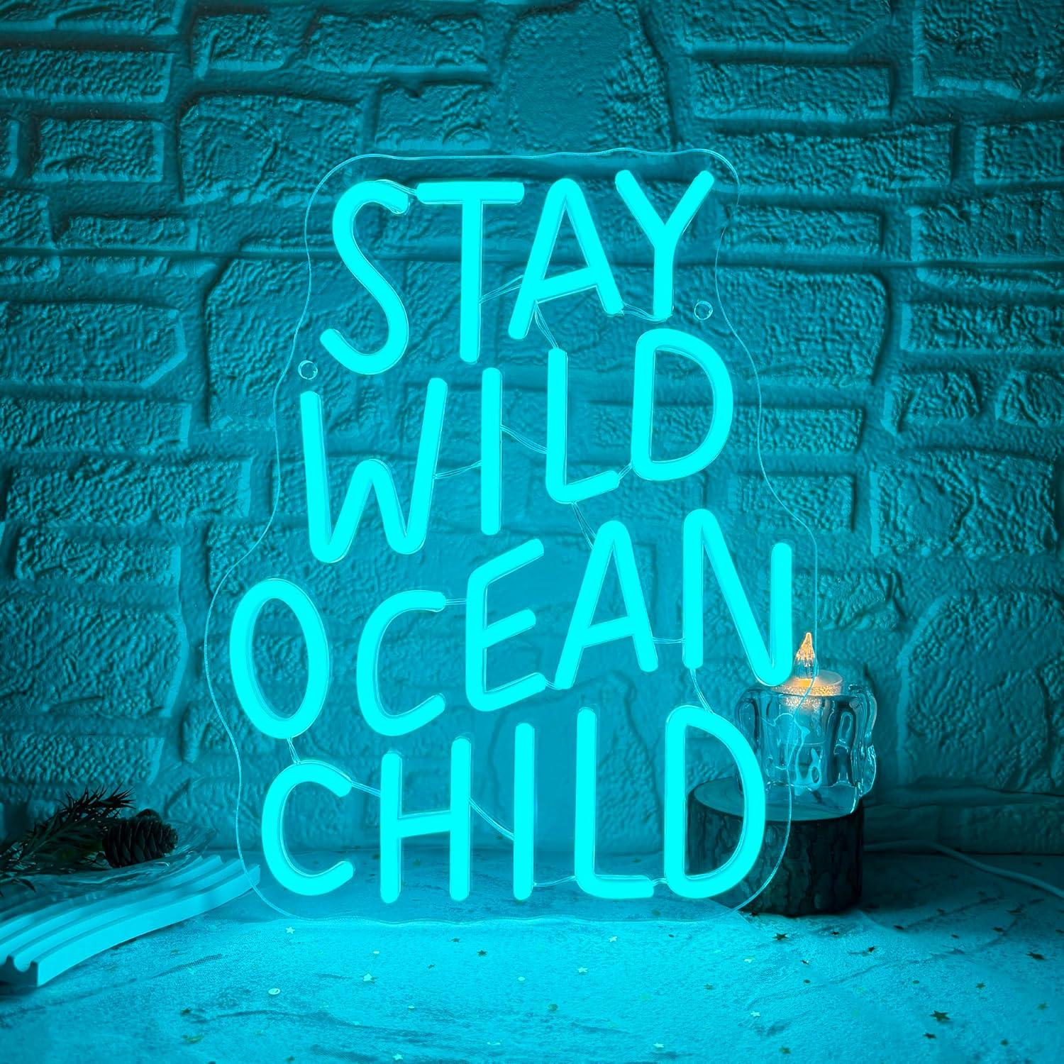Baby Nursery Wall Lights - Stay Wild Ocean Child Neon Sign